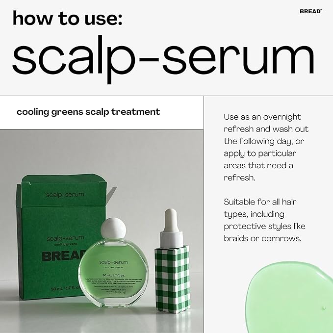 Bread Beauty Scalp Serum Cooling Greens Exfoliating Scalp Treatment | All Hair Types | Colour Safe, Silicone Free, Cruelty-Free, Vegan | 1.7 ounces