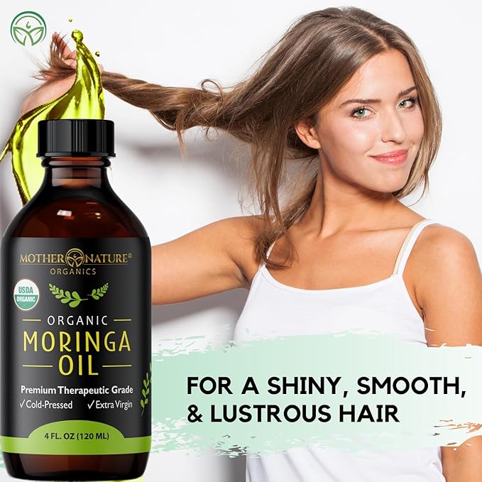 Mother Nature USDA Organic Moringa Seed Oil, 100% Pure, Cold-Pressed, Unrefined Oil for Face, Skin Care & Hair Growth, Aceite de Moringa para la Cara, Anti-Aging. Non-GMO & Gluten Free (4 Oz)
