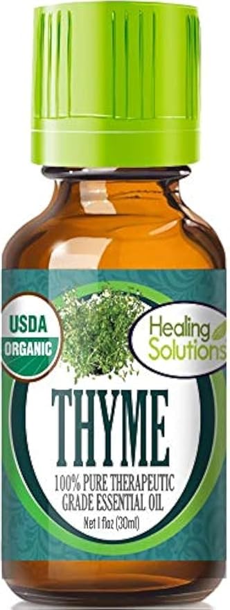 Healing Solutions Organic Thyme Essential Oil 1 oz (30 ml), Pure & Undiluted Thyme Oil for Hair Diffuser