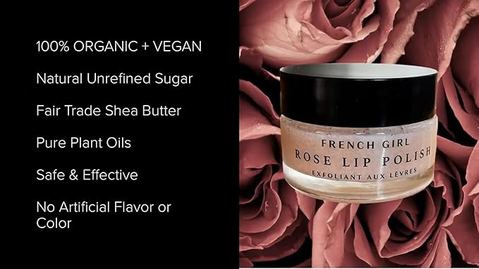 French Girl Rose Lip Scrub - Organic Sugar Scrub For Lips, Hydrating Lip Exfoliator & Moisturizer with Shea Butter & Essential Oils, Treatment for Dry Lips, Clean, Vegan & Cruelty-Free, 1oz