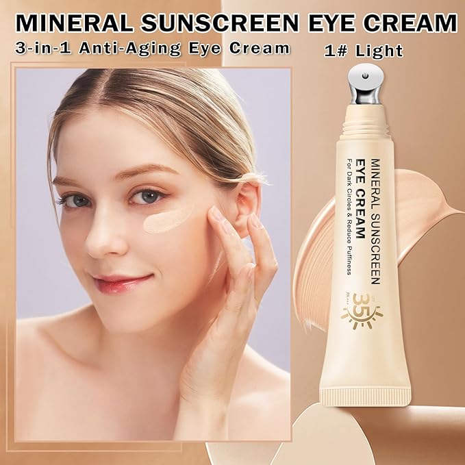 Mineral Sunscreen Eye Cream,3-in-1 Under Eye Cream,for Puffiness and Bags Under Eyes,Dark Circle and Wrinkles,Anti Aging,Under Eye Brightener and Concealer,SPF 35 （Light）