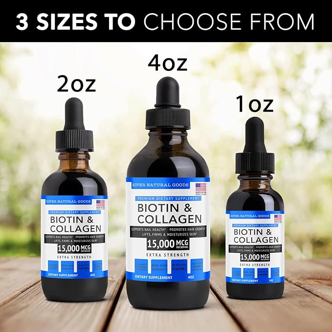 Super Natural Goods Biotin & Collagen Vitamins - Hair Loss, Gut Health, Anti-Aging, Skin Care & Nails - Made in USA, Non-GMO & Cruelty Free (4 Ounce- 15,000mcg)