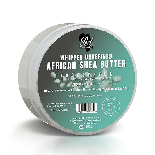 RA COSMETICS Whipped Shea Butter Eucalyptus – 6oz | 100% Pure and Natural African Shea Butter for Men & Women - Ultimate Handcrafted Moisturizer with Essential Vitamins for Radiant Skin & Hair