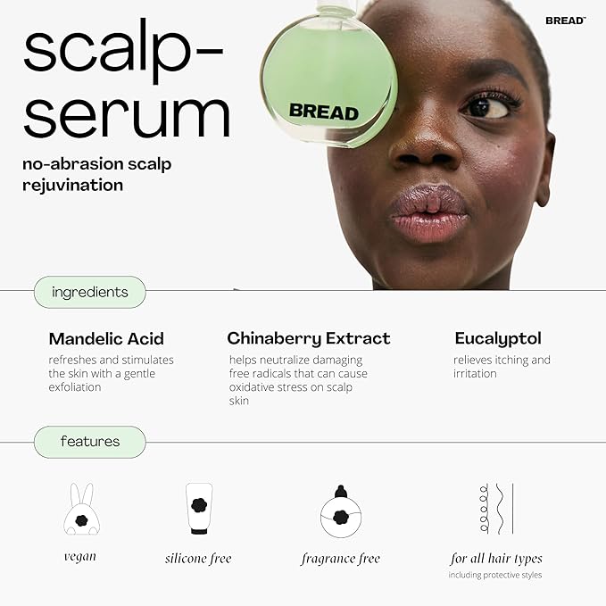Bread Beauty Scalp Serum Cooling Greens Exfoliating Scalp Treatment | All Hair Types | Colour Safe, Silicone Free, Cruelty-Free, Vegan | 1.7 ounces